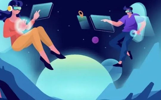 元宇宙新手指南（四）：沉浸式技术 塑造元宇宙的虚拟体验